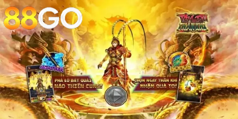 Hướng dẫn chi tiết chơi Nổ Hũ Tây Du Thần Khí 88GO